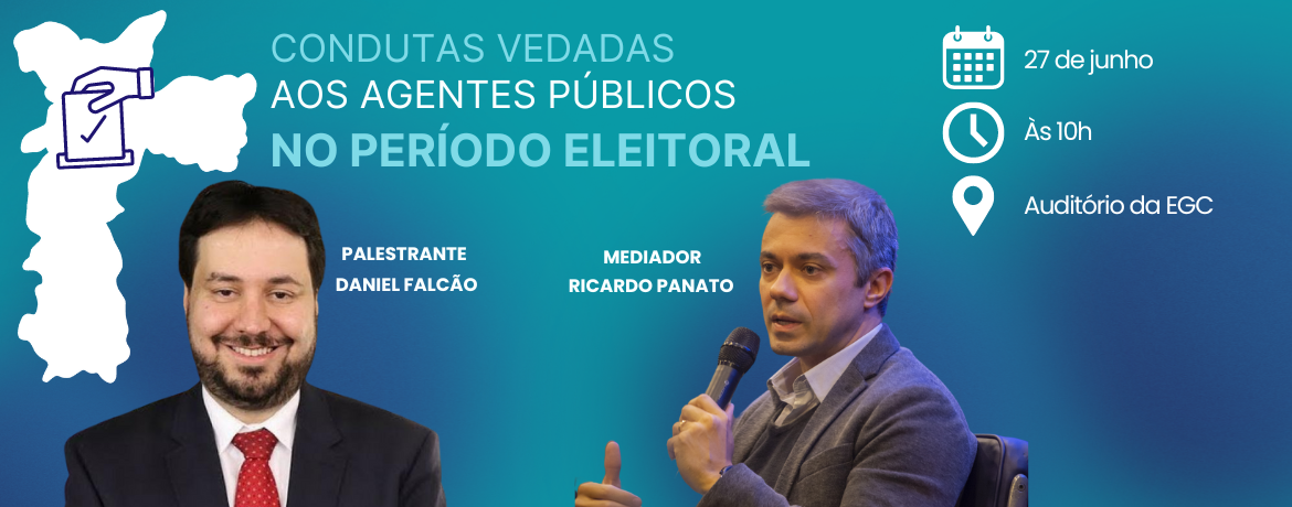 banner condutas vedadas aos agentes publicos no periodo eleitoral